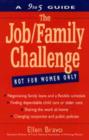 Image for The Job/Family Challenge