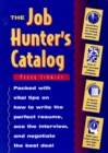 Image for The Job Hunter&#39;s Catalog