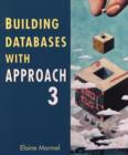 Image for Building Databases with Approach 3