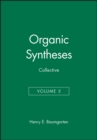 Image for Organic Syntheses, Collective Volume 5