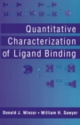 Image for Quantitative Characterization of Ligand Binding