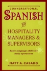 Image for Conversational Spanish for Hospitality Managers and Supervisors