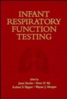 Image for Infant respiratory function testing  : a practical guide