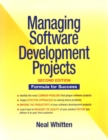 Image for Managing Software Development Projects : Formula for Success
