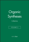 Image for Organic Syntheses, Collective Volume 2