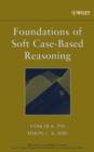 Image for Foundations of Soft Case-Based Reasoning