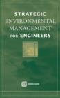 Image for Strategic Environmental Management for Engineers