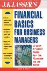 Image for J.K. Lasser&#39;s Financial Basics for Business Managers