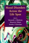 Image for Mood Disorders Across the Lifespan