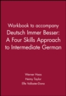 Image for Workbook to accompany Deutsch Immer Besser: A Four Skills Approach to Intermediate German