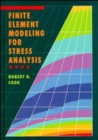 Image for Finite Element Modeling for Stress Analysis