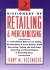 Image for Dictionary of Retailing and Merchandising