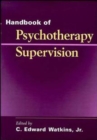 Image for Handbook of Psychotherapy Supervision