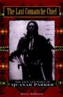 Image for The Last Comanche Chief