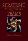 Image for Strategic Management of Teams