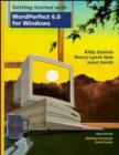 Image for Getting Started with WordPerfect 6.0 for Windows