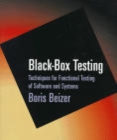Image for Black-Box Testing : Techniques for Functional Testing of Software and Systems