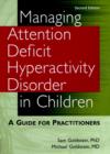 Image for Managing attention deficit hyperactivity disorder in children  : a guide for practitioners