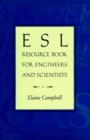 Image for English as a Second Language Resource Book for Engineers and Scientists