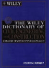 Image for The Wiley dictionary of civil engineering and construction  : English-Spanish/Spanish-English