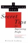 Image for A manufacturing CEO&#39;s secret tips for improving profit