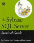 Image for The Sybase SQL server survival guide