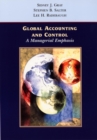 Image for Global accounting and control  : a managerial emphasis