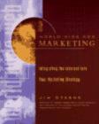 Image for World Wide Web marketing  : integrating the Internet into your marketing strategy