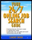 Image for Your 24/7 Online Job Search Guide