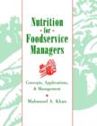 Image for Nutrition for Foodservice Managers
