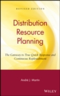 Image for DRP: Distribution Resource Planning : The Gateway to True Quick Response and Continuous Replenishment