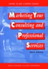 Image for Marketing Your Consulting and Professional Services