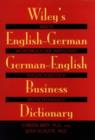 Image for Wiley&#39;s English-German, German-English Business Dictionary