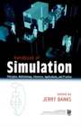Image for Handbook of simulation  : modelling, estimation and control