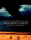 Image for Dangerous earth  : an introduction to geologic hazards