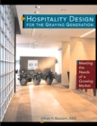 Image for Hospitality Design for the Graying Generation