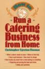 Image for How to Run a Catering Business From Home