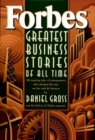 Image for Forbes Greatest Business Stories of All Time