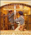 Image for Respectful Rehabilitation : Answers to Your Questions About Old Buildings