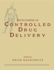 Image for Encyclopedia of Controlled Drug Delivery, 2 Volume Set