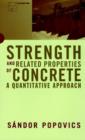 Image for Strength and Related Properties of Concrete