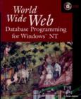 Image for World Wide Web database programming for Windows NT