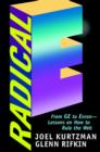 Image for Radical E: from GE to Enron-- lessons on how to rule the Web