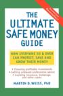 Image for The Ultimate Safe Money Guide