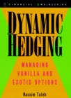Image for Taleb on risk  : dynamic hedging