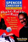 Image for Shake, rattle, and roll  : the world&#39;s most amazing volcanoes, earthquakes, and other forces