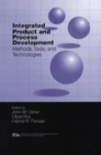 Image for Integrated product and process development  : methods, tools and techniques