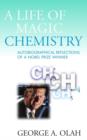 Image for A Life of Magic Chemistry