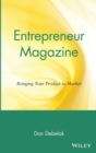 Image for Entrepreneur Magazine : Bringing Your Product to Market