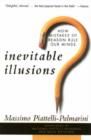 Image for Inevitable illusions  : how mistakes of reason rule our minds